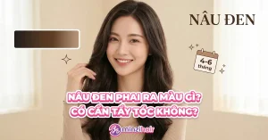 nâu đen phai ra màu gì? Có cần tẩy tóc không?